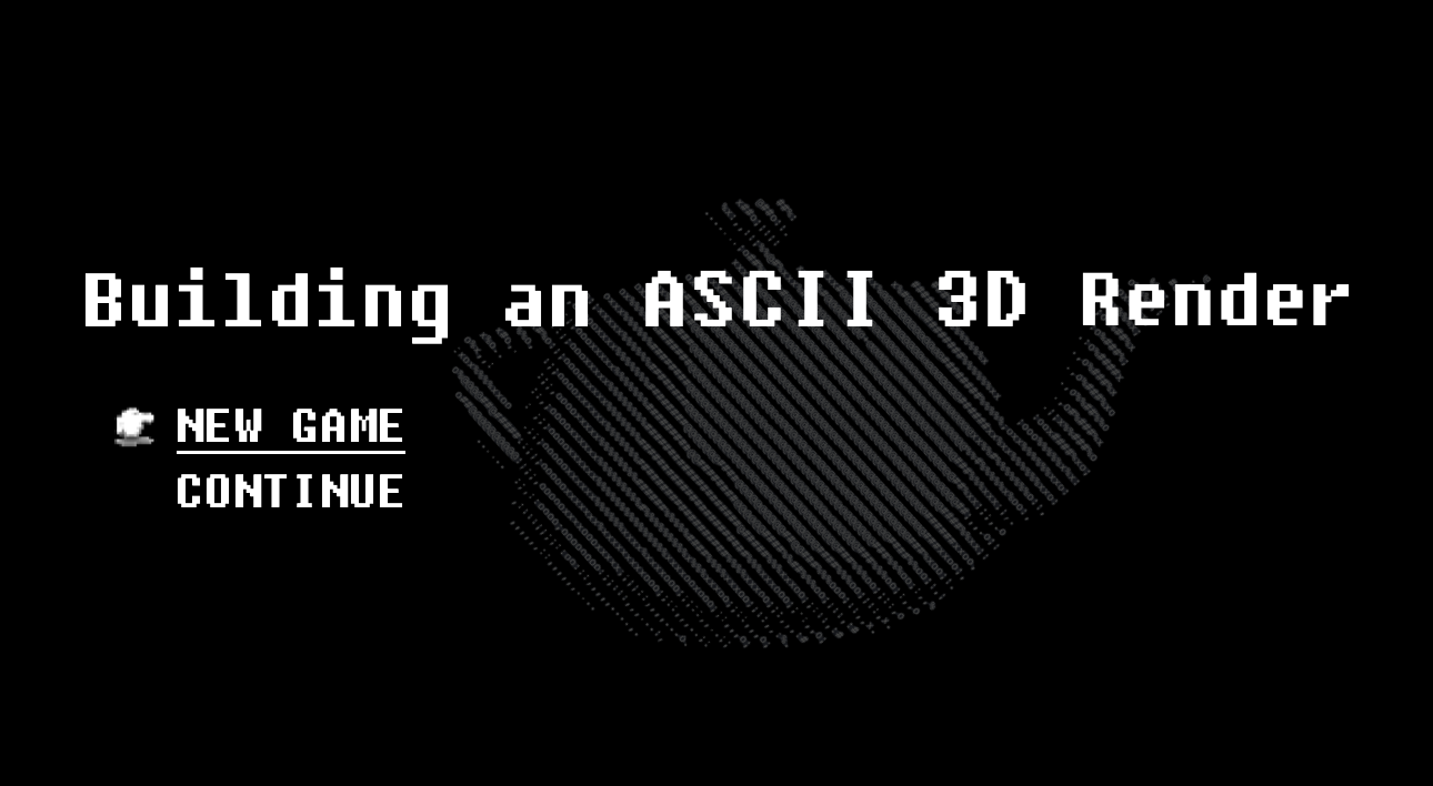 Building an ASCII 3D Renderer
